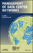 Management of Data Center Networks