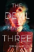 Devil Makes Three, The