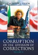 Corruption in the Division of Corrections Volume II