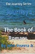 Journey 1 The Book of Romans