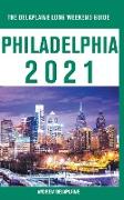 Philadelphia - The Delaplaine 2021 Long Weekend Guide