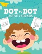 Dot To Dot Activity For Kids