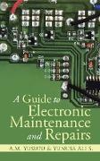 A Guide to Electronic Maintenance and Repairs