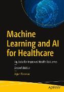 Machine Learning and AI for Healthcare