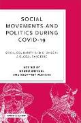 Social Movements and Politics During COVID-19