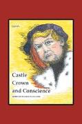 Castle, Crown & Conscience