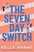 The Seven Day Switch