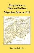 Marylanders to Ohio and Indiana, Migration Prior to 1835