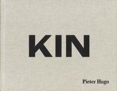 Pieter Hugo: Kin (Signed Edition)