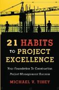 21 Habits to Project Excellence