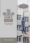 The Uncertain Legacy