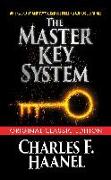 The Master Key System (Original Classic Edition)