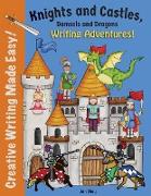 Knights and Castles, Damsels and Dragons Writing Adventure