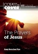 The Prayers of Jesus