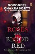 Roses Are Blood Red