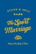 The Sport Marriage