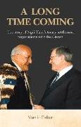 A Long Time Coming: The Story of Ngai Tahu's Treaty Settlement Negotiations with the Crown