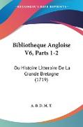 Bibliotheque Angloise V6, Parts 1-2