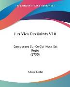 Les Vies Des Saints V10