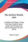 The Ayrshire Wreath, 1855