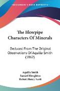 The Blowpipe Characters Of Minerals