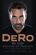 Dero: My Life