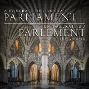 A Portrait of Canada's Parliament
