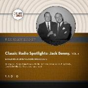 Classic Radio Spotlight: Jack Benny, Vol. 2 Lib/E