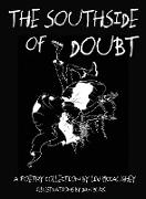 The Southside of Doubt