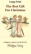 The Best Gift For Christmas: A Regency Romance