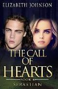 Sebastian Book 4: The call of Hearts