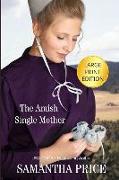 The Amish Single Mother Large Print