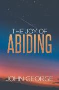 The Joy of Abiding