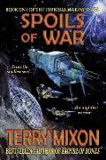 Spoils of War (Book 1 of The Imperial Marines Saga)