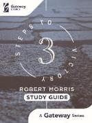 3 Steps to Victory: Study Guide
