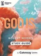 God Is...: Study Guide