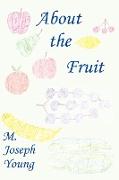 About the Fruit