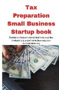 Tax Preparation Small Business Startup book