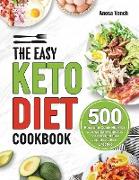 The Easy Keto Diet Cookbook