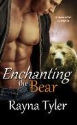 Enchanting the Bear: Shapeshifter Romance
