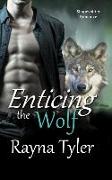 Enticing the Wolf: Shapeshifter Romance