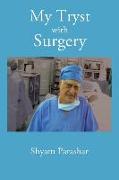My Tryst with Surgery