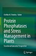 Protein Phosphatases and Stress Management in Plants