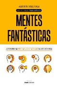 Mentes fantásticas