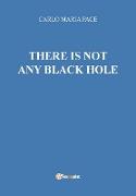 There is not any black hole