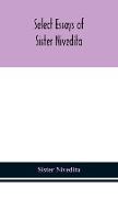 Select essays of sister Nivedita