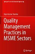 Quality Management Practices in Msme Sectors