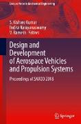 Design and Development of Aerospace Vehicles and Propulsion Systems