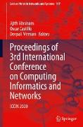 Proceedings of 3rd International Conference on Computing Informatics and Networks