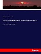 History of the Mongols, from the 9th to the 19th Century